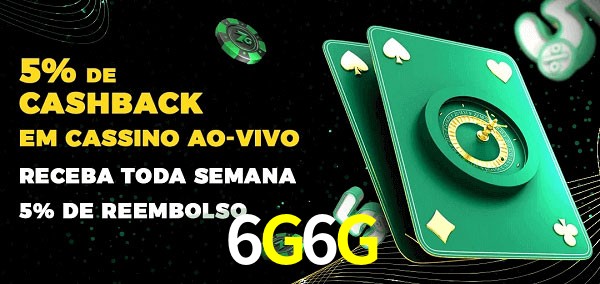 Promoções do cassino ao Vivo 6G6G